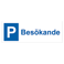 Parkeringsskylt Besökande 297x105mm aluminium