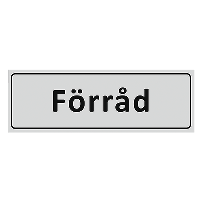 Skylt Förråd 225x80mm aluminium